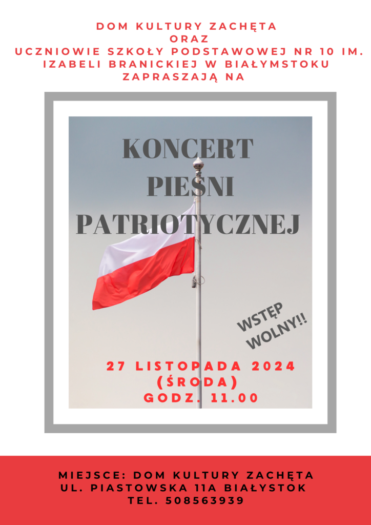 Koncert Pieśni Patriotycznej