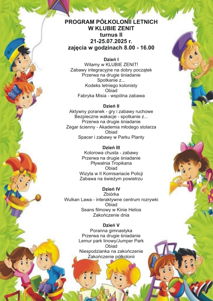 II Turnus - program Półkolonii Letnich w Klubie Zenit