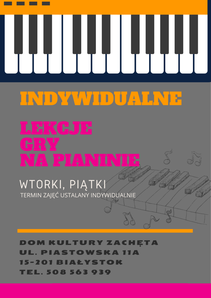 Pianino - indywidualne lekcje gry na pianinie